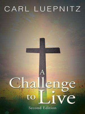 cover image of A Challenge to Live